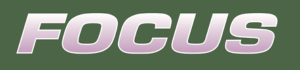 A close-up of the word 'FOCUS' in large white letters with a purple-to-pink gradient shadow, set against a dark green background.