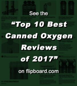 Top 10 Best Canned Oxygen Reviews of 2017
